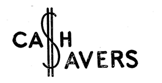 CA$H $AVERS