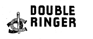 DOUBLE RINGER