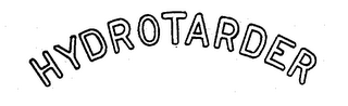 HYDROTARDER trademark