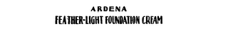 ARDENA FEATHER-LIGHT FOUNDATION CREAM