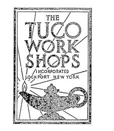 THE TUCO WORK SHOPS INCORPORATED LOCKPORT NEW YORK