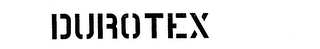 DUROTEX