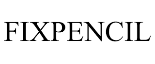 FIXPENCIL trademark