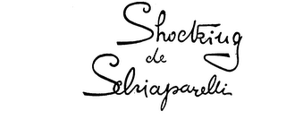 SHOCKING DE SCHIAPARELLI
