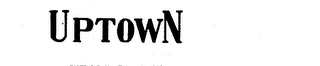 UPTOWN trademark