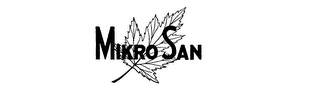 MIKRO SAN