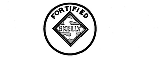 FORTIFIED SKELLY