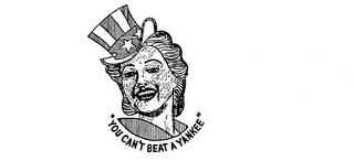 YOU CAN'T BEAT A YANKEE