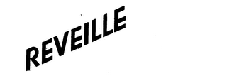 REVEILLE