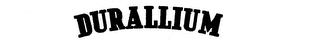 DURALLIUM trademark