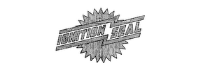 IGNITION SEAL trademark