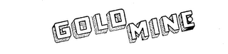 GOLD MINE trademark