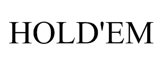 HOLD'EM trademark
