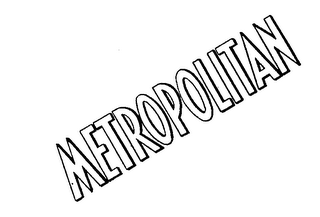 METROPOLITAN