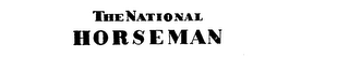 THE NATIONAL HORSEMAN trademark