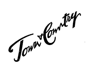 TOWN & COUNTRY