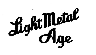 LIGHT METAL AGE