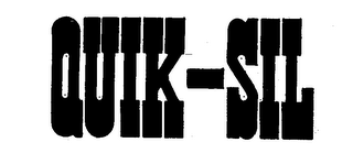 QUIK-SIL