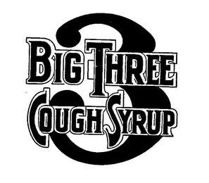 BIG THREE COUGH SYRUP 3