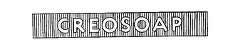 CREOSOAP trademark