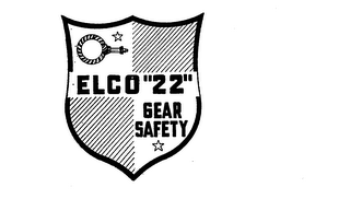 ELCO "22" GEAR SAFETY