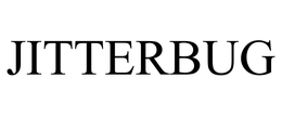 JITTERBUG trademark