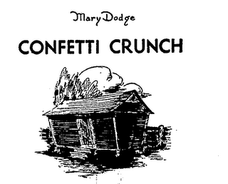 MARY DODGE CONFETTI CRUNCH