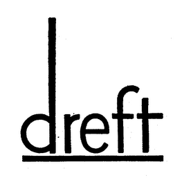 DREFT