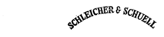 SCHLEICHER & SCHUELL