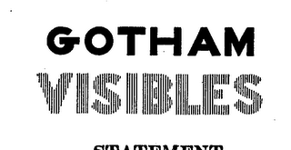 GOTHAM VISIBLES