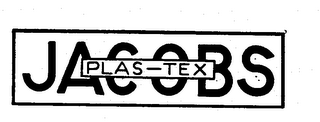 JACOBS PLAS-TEX