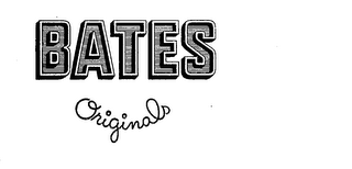 BATES ORIGINALS