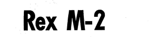 REX M-2 trademark