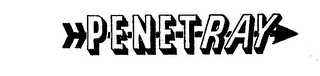 PENETRAY trademark