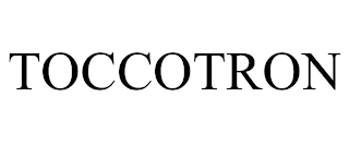 TOCCOTRON trademark