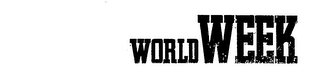 WORLD WEEK trademark
