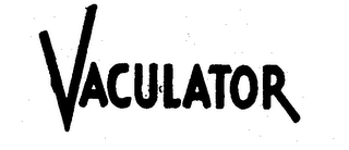 VACULATOR