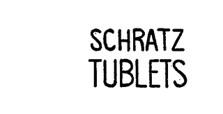 SCHRATZ TUBLETS