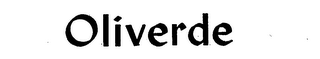 OLIVERDE trademark