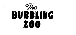 THE BUBBLING ZOO trademark