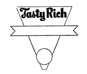 TASTY RICH