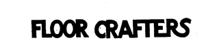 FLOOR CRAFTERS trademark