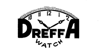 DREFFA WATCH trademark