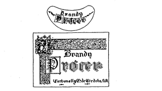 BRANDY PROCER BRANDY PROCER CARBONELL Y CO. DE CORDOBA, S.A.