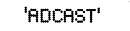 ADCAST trademark
