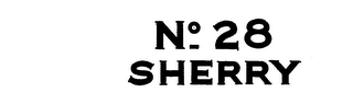 NO. 28 SHERRY trademark