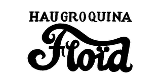 HAUGROQUINA FLOID