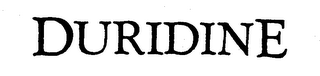 DURIDINE trademark