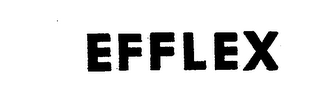 EFFLEX trademark