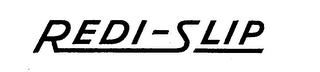 REDI-SLIP trademark